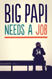 Big Papi Needs a Job