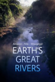 Earth’s Great Rivers