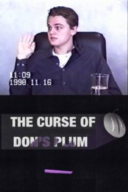 The Curse of Don’s Plum