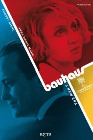 Bauhaus – A New Era