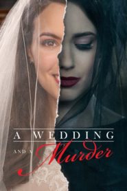 A Wedding and a Murder