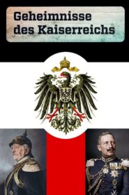 Geheimnisse des Kaiserreichs