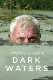 Jeremy Wade’s Dark Waters
