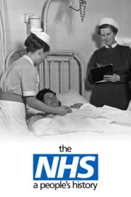 The NHS: A People’s History