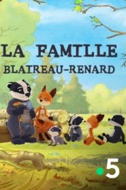 La Famille Blaireau-Renard