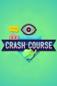 Crash Course Media Literacy