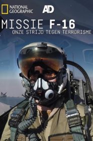 Missie F-16: onze strijd tegen terrorisme