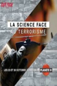 La Science Face Au Terrorisme