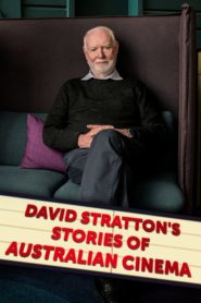 David Stratton’s Stories of Australian Cinema