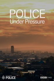 Police under Pressure