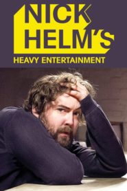 Nick Helm’s Heavy Entertainment