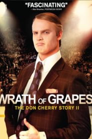Wrath of Grapes The Don Cherry Story II