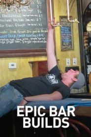 Epic Bar Builds