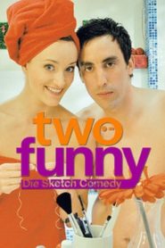 Two Funny – Die Sketch Comedy