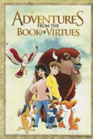 Adventures from the Book of Virtues