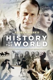 Andrew Marr’s History of the World