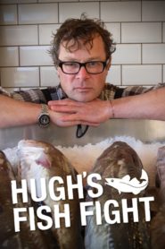 Hugh’s Fish Fight