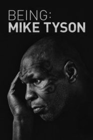 Being Mike Tyson