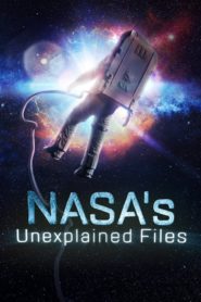 NASA’s Unexplained Files