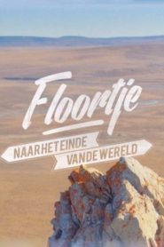 Floortje To The End Of The World