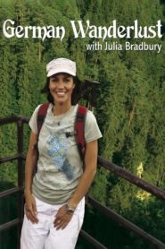 Julia Bradbury’s German Wanderlust