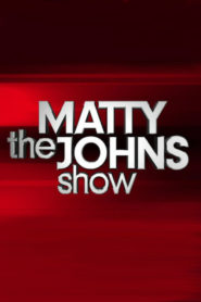 The Matty Johns Show