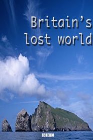 Britain’s Lost World