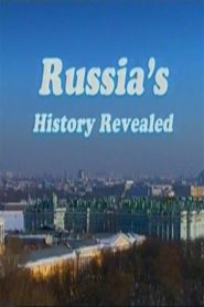 Russia’s History Revealed