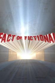Fact Or Fictional