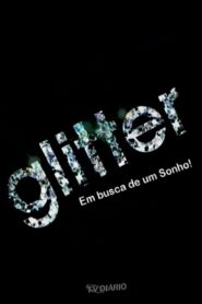 Glitter – Em busca de um sonho