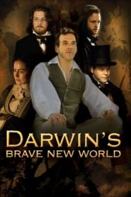 Darwin’s Brave New World