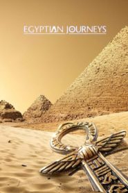 Egyptian Journeys with Dan Cruickshank