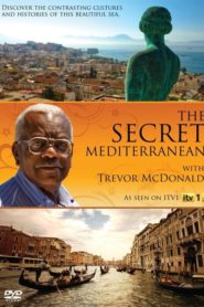 The Secret Mediterranean with Trevor Mcdonald