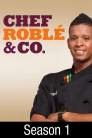 Chef Roblé & Co.