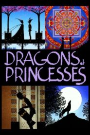 Dragons and Princesses