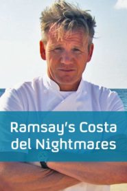 Ramsay’s Costa del Nightmares