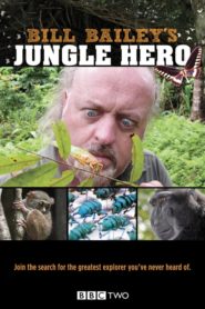 Bill Bailey’s Jungle Hero