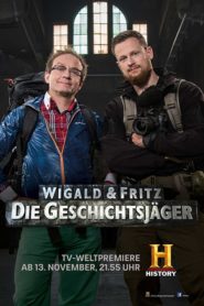 Wigald & Fritz – Die Geschichtsjäger
