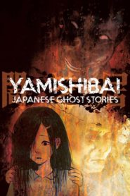 Yamishibai: Japanese Ghost Stories