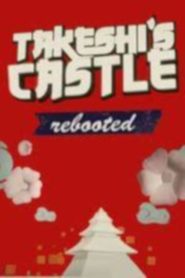 Takeshi’s Castle Rebooted (UK)