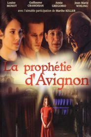 La prophétie d’Avignon