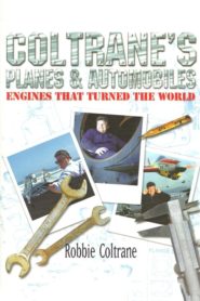 Coltrane’s Planes and Automobiles