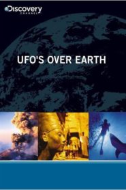 UFO’s Over Earth