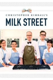 Christopher Kimball’s Milk Street Television