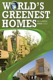 World’s Greenest Homes