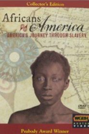 Africans in America: America’s Journey Through Slavery
