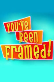 You’ve Been Framed!