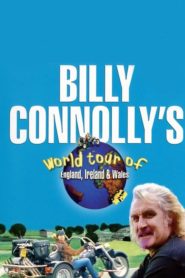 Billy Connolly’s World Tour of England, Ireland and Wales