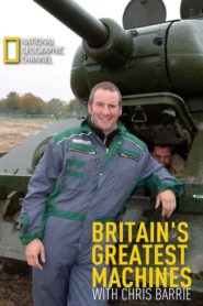 Britain’s Greatest Machines With Chris Barrie