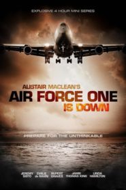 Alistair MacLean’s Air Force One Is Down